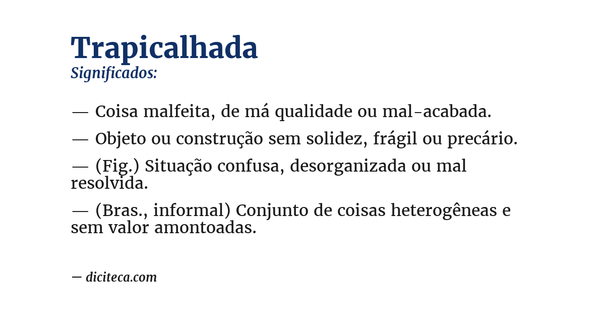 Significado de trapicalhada