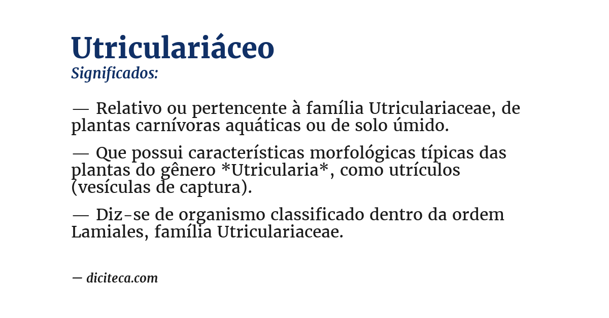 Significado de utriculariáceo