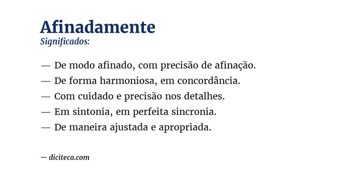 Significado de afinadamente