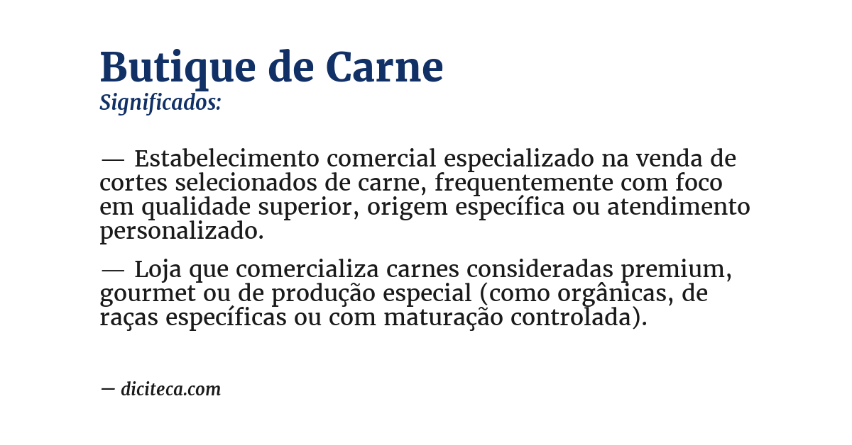 Significado de butique de carne
