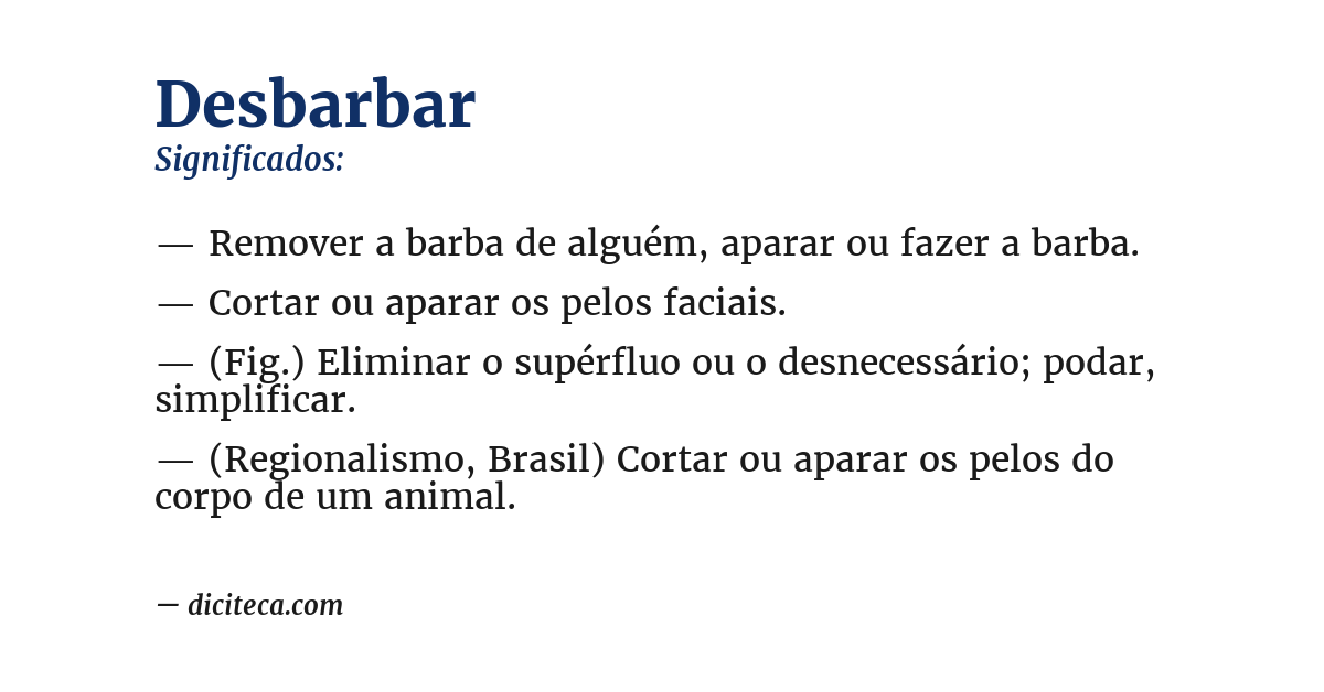 Significado de desbarbar