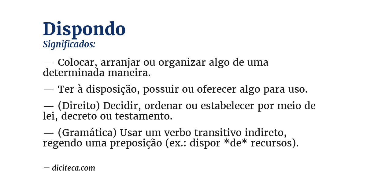 Significado de dispondo
