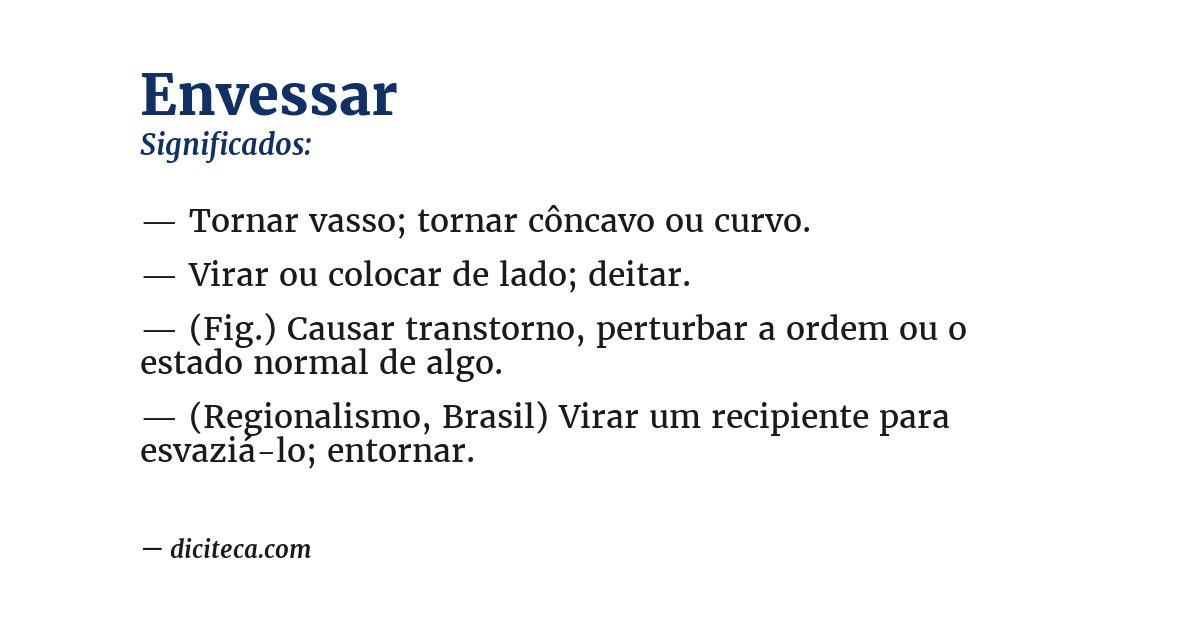 Significado de envessar