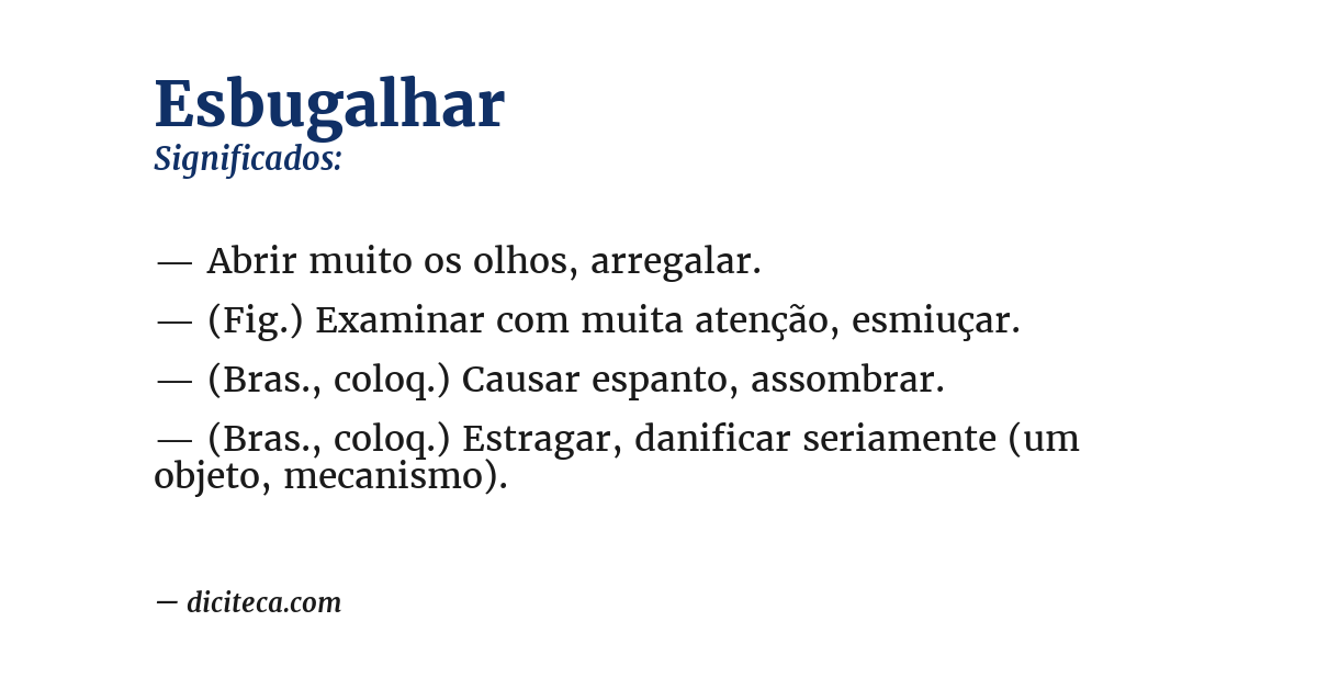 Significado de esbugalhar