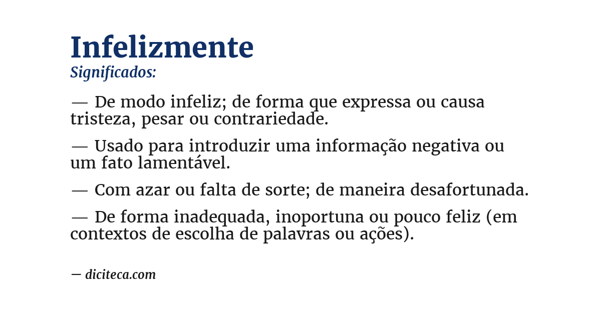Significado de infelizmente