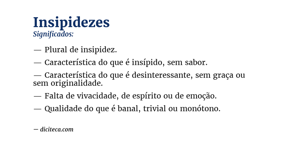 Significado de insipidezes