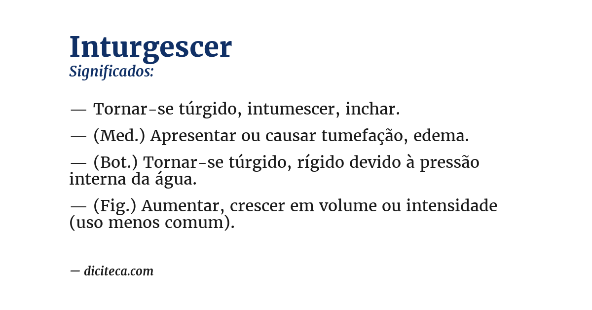 Significado de inturgescer