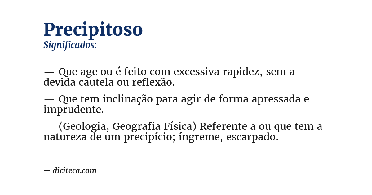 Significado de precipitoso