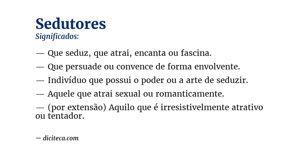 Significado de sedutores