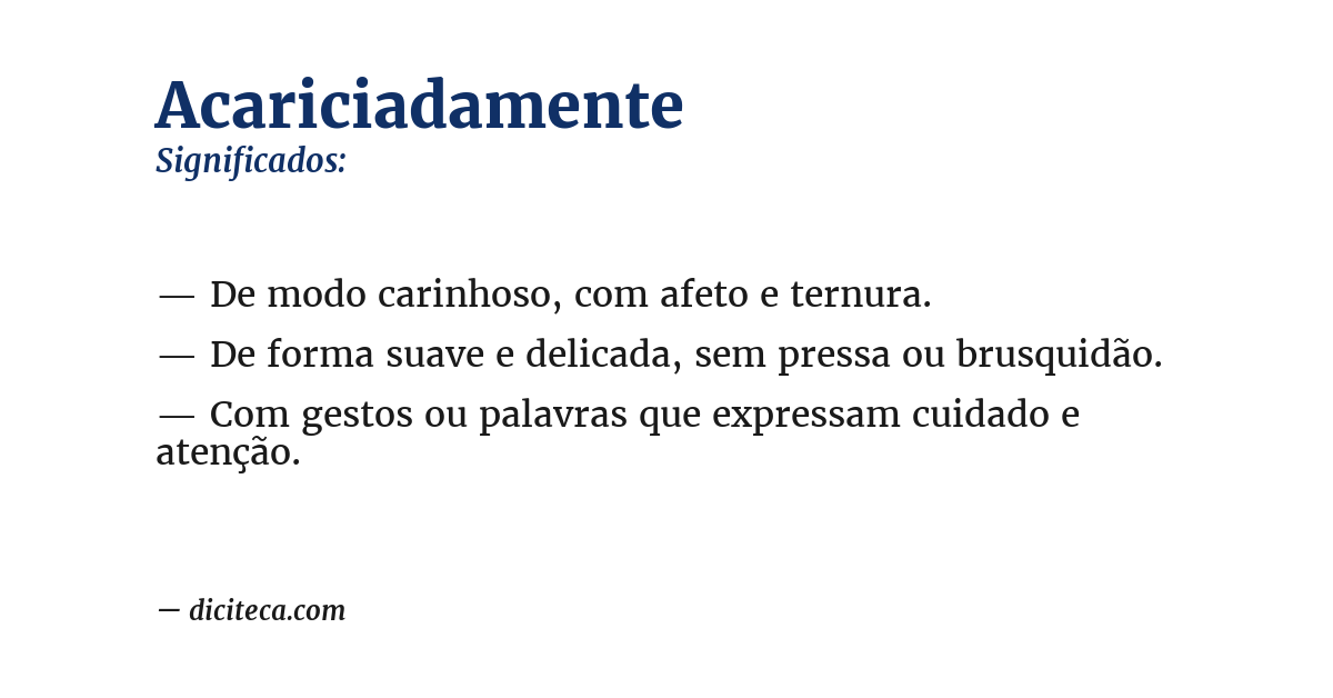 Significado de acariciadamente