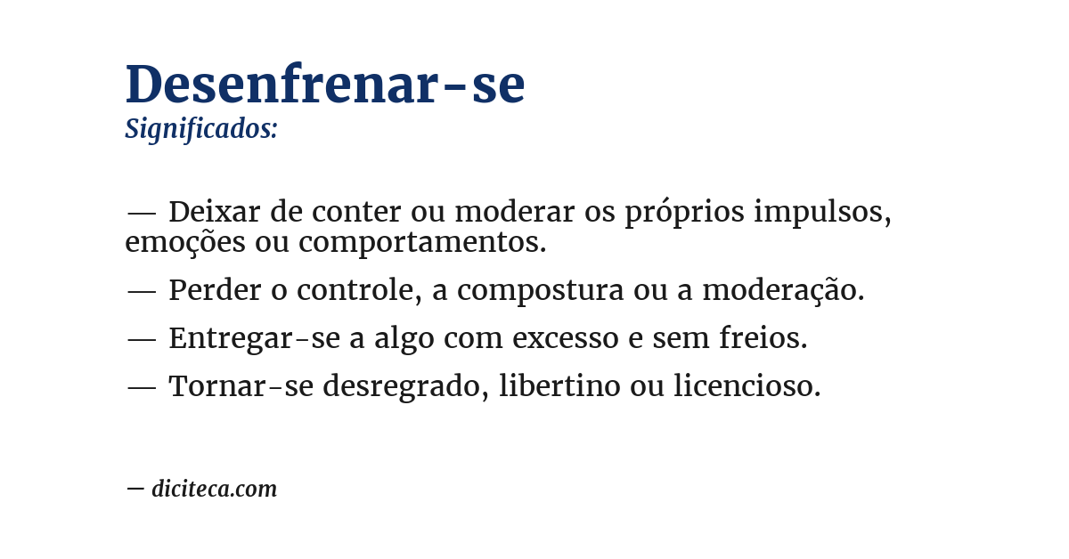 Significado de desenfrenar-se