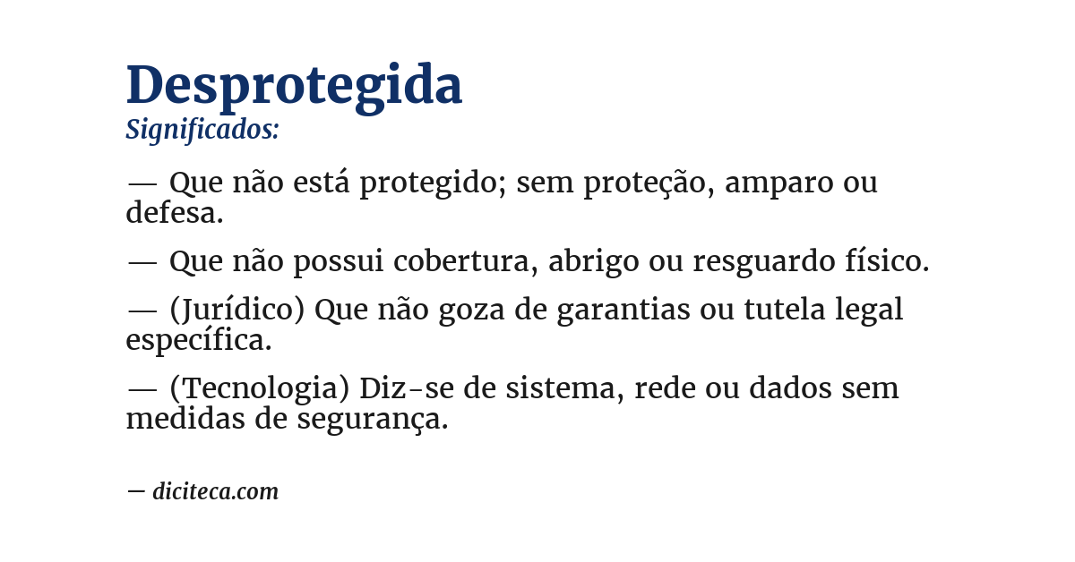 Significado de desprotegida