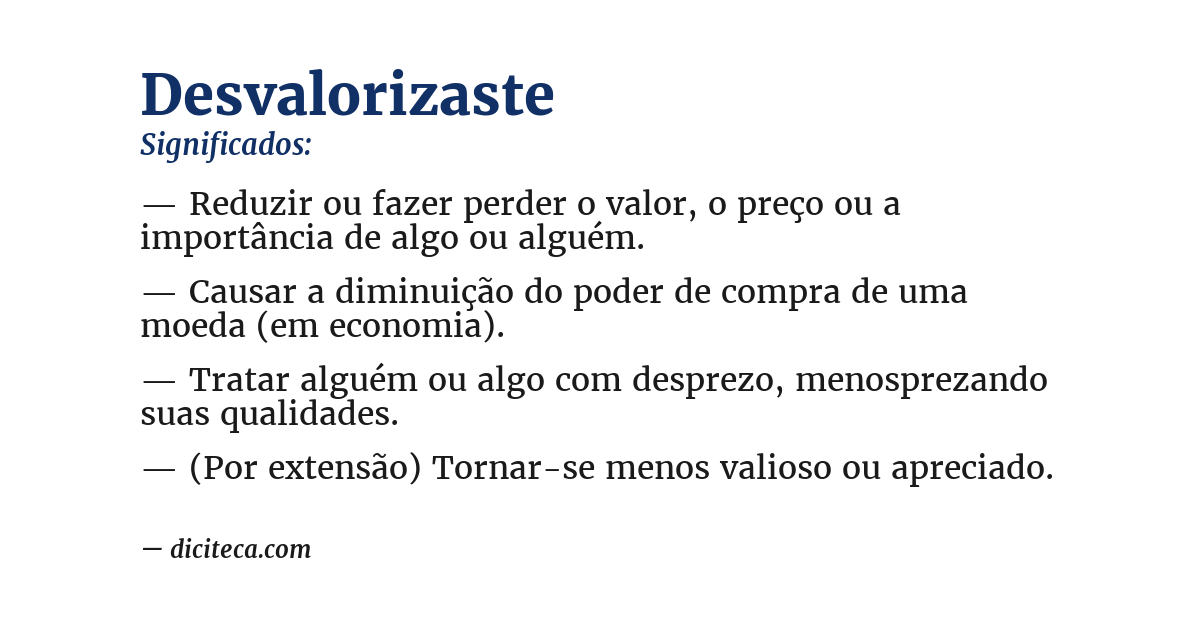 Significado de desvalorizaste