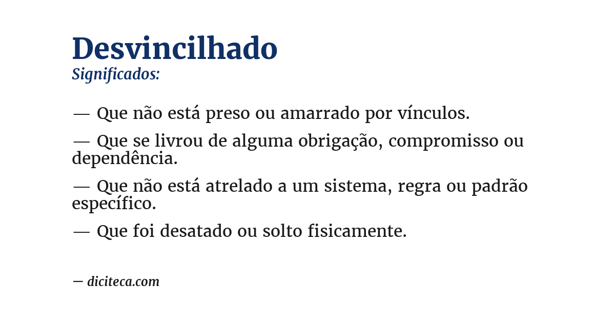 Significado de desvincilhado