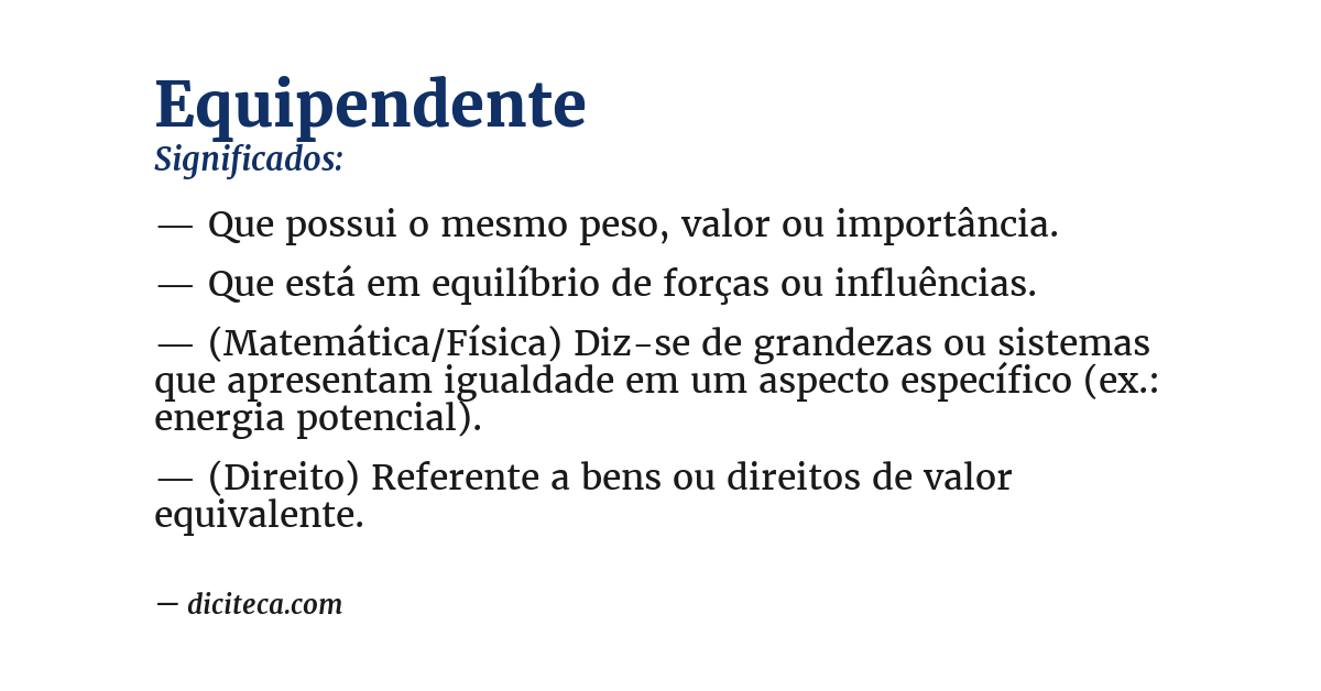 Significado de equipendente