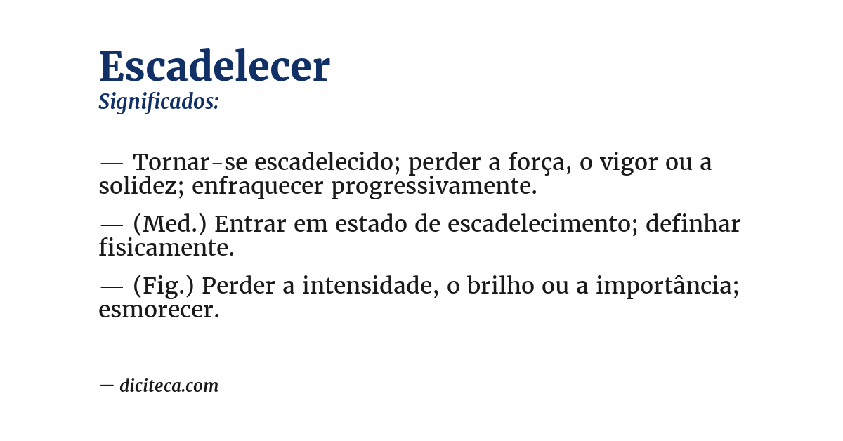 Significado de escadelecer