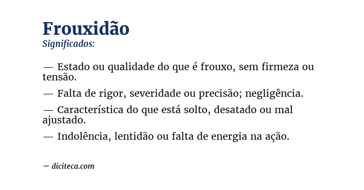 Significado de frouxidão