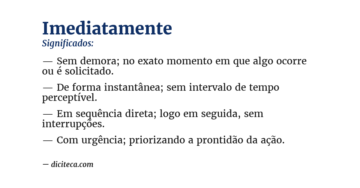 Significado de imediatamente