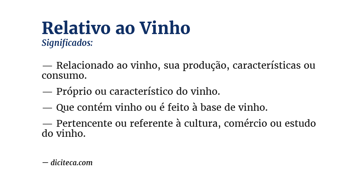 Significado de relativo ao vinho