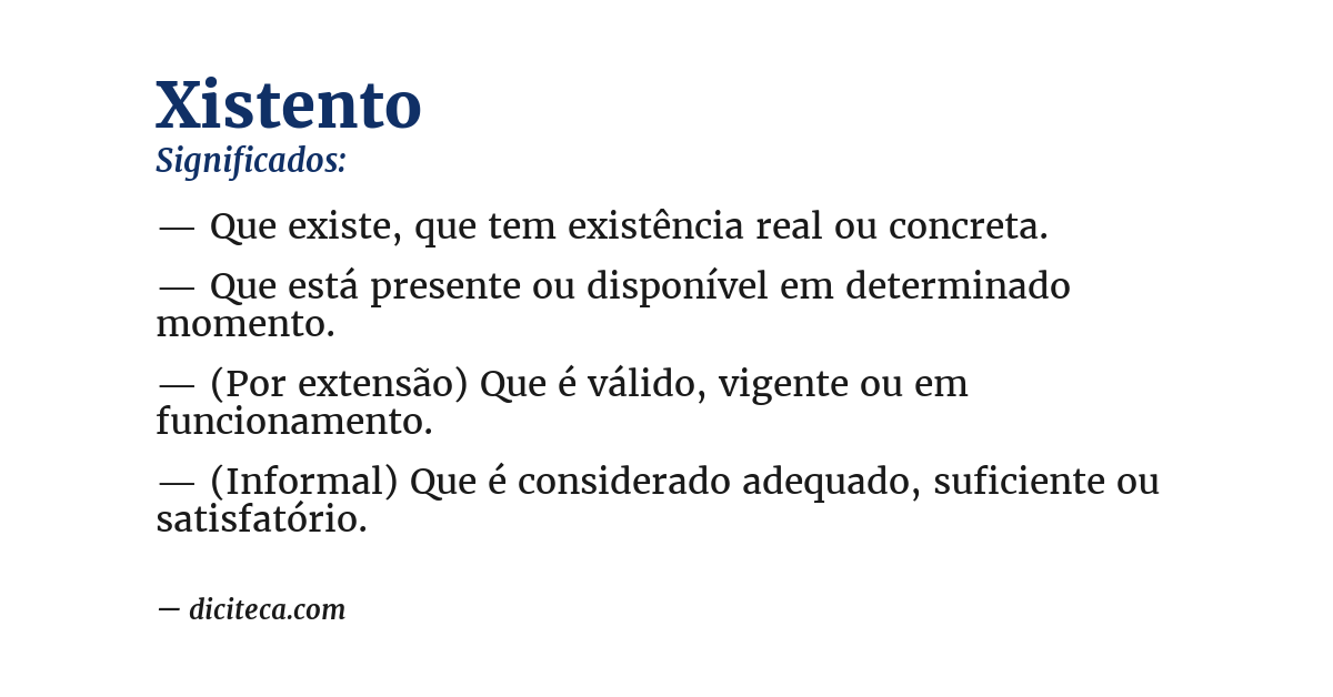 Significado de xistento