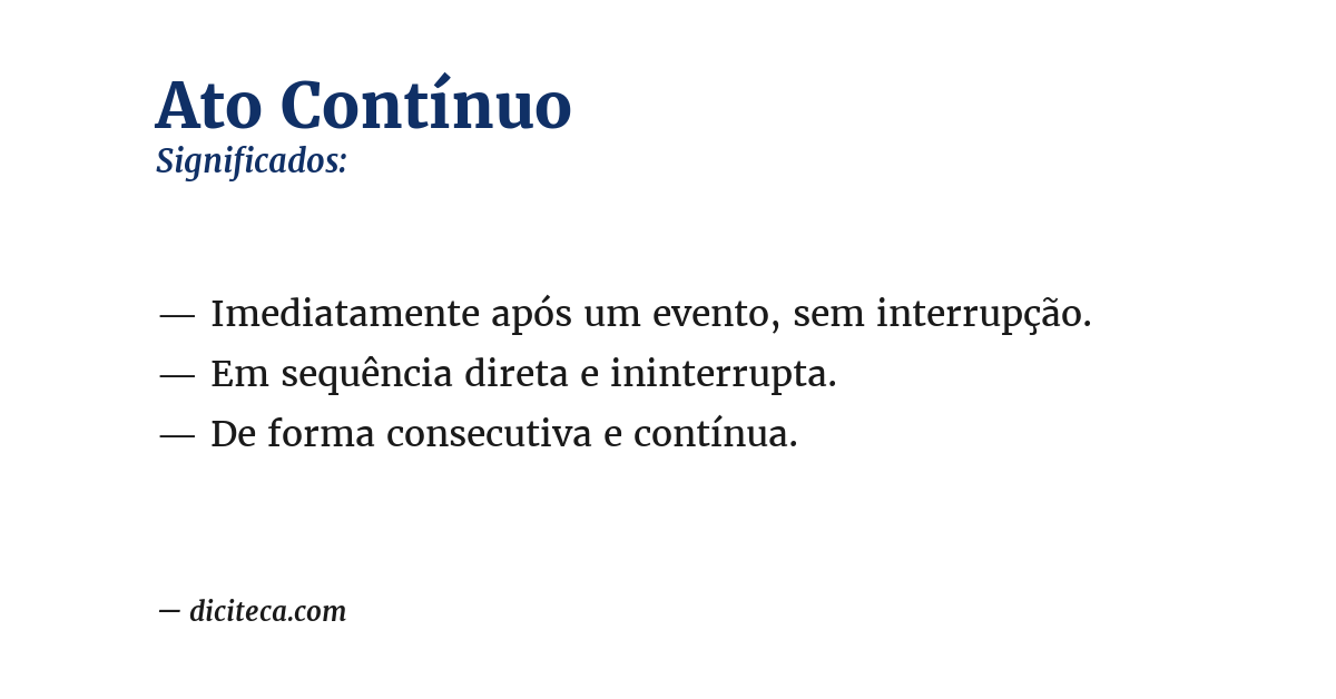 Significado de ato contínuo