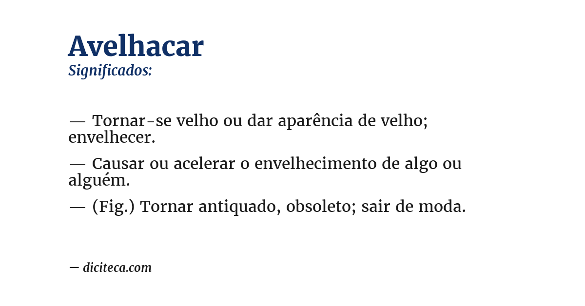 Significado de avelhacar
