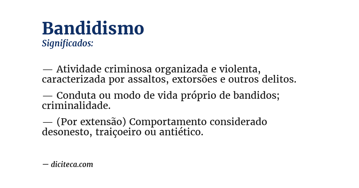 Significado de bandidismo