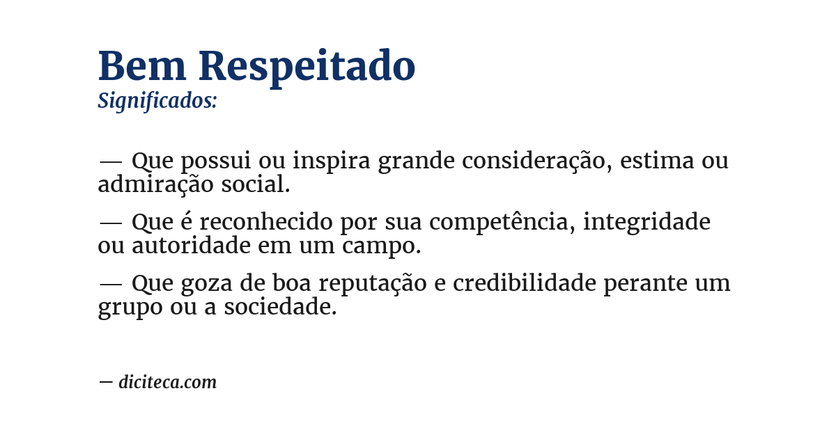 Significado de bem respeitado