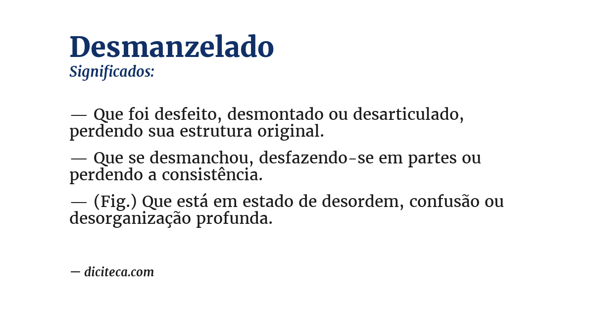 Significado de desmanzelado
