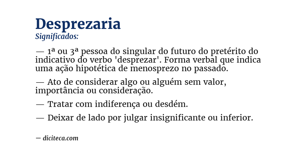 Significado de desprezaria