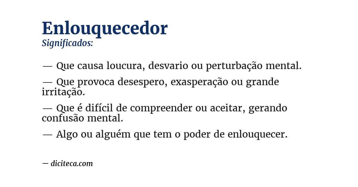 Significado de enlouquecedor