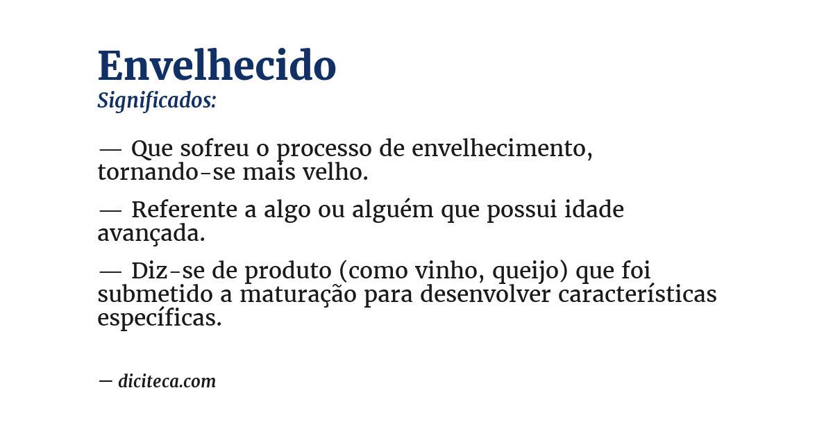 Significado de envelhecido