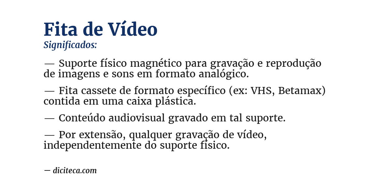 Significado de fita de vídeo