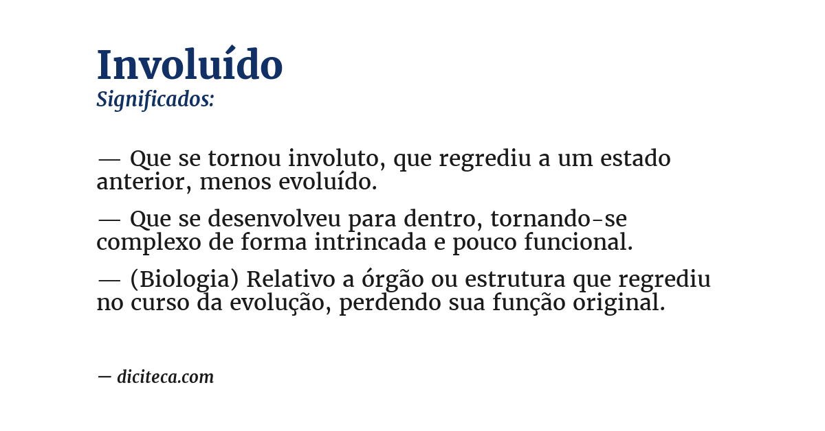 Significado de involuído