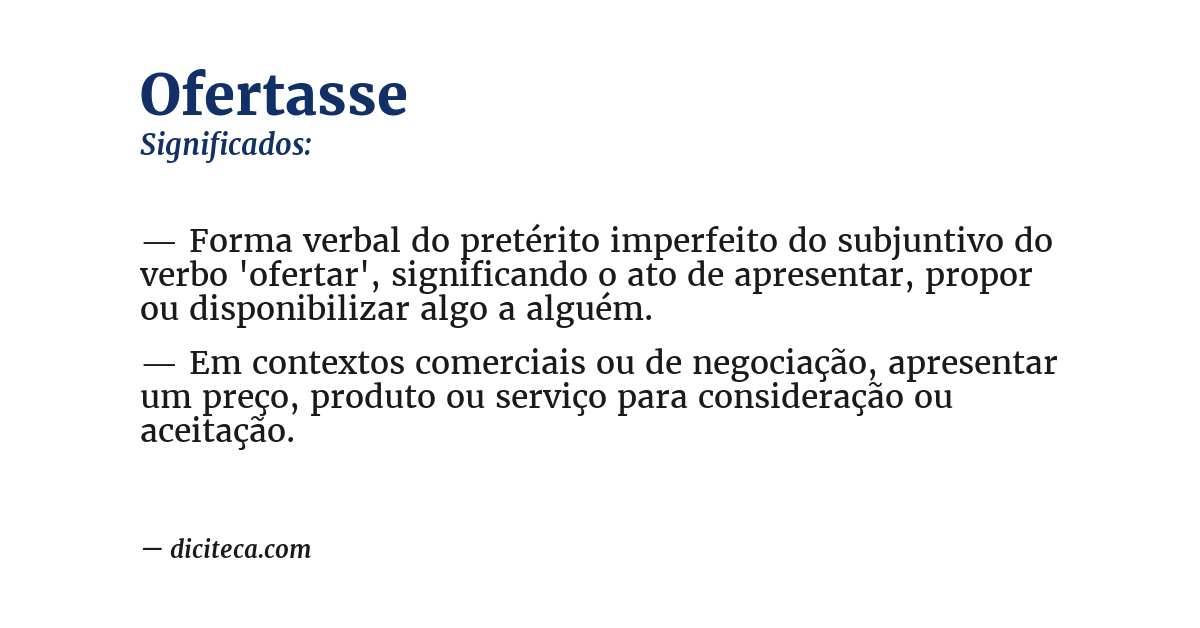 Significado de ofertasse