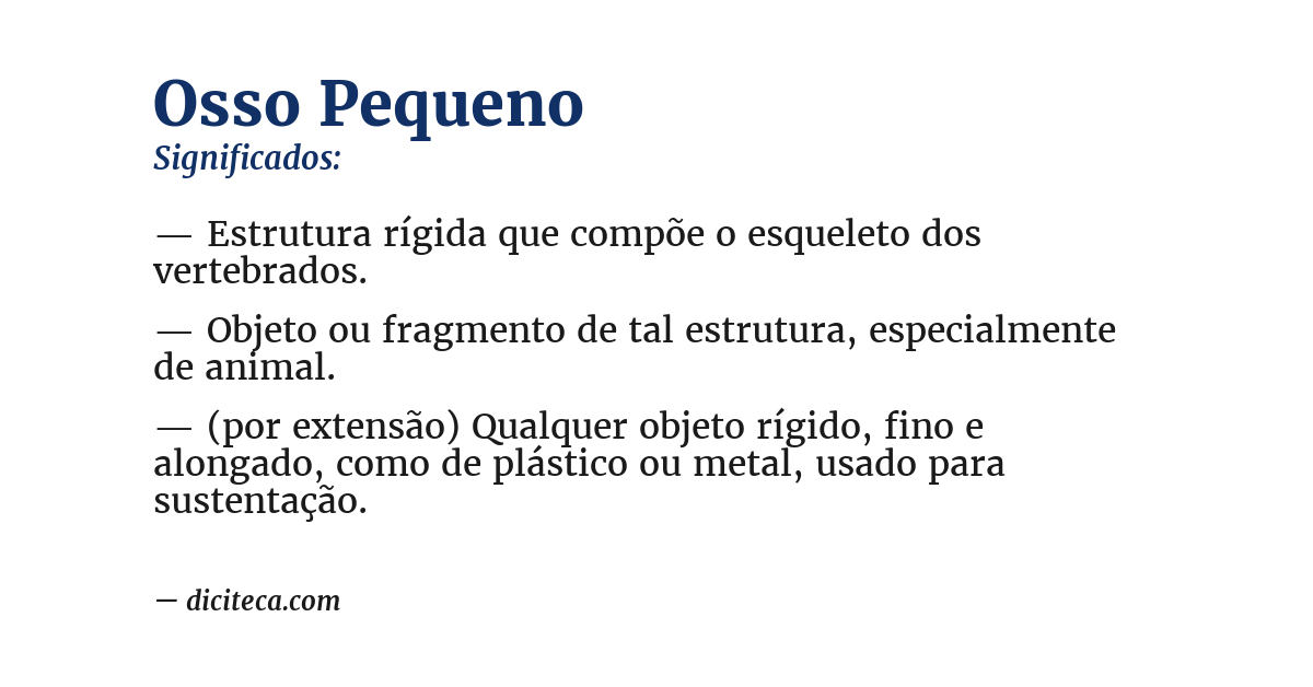 Significado de osso pequeno