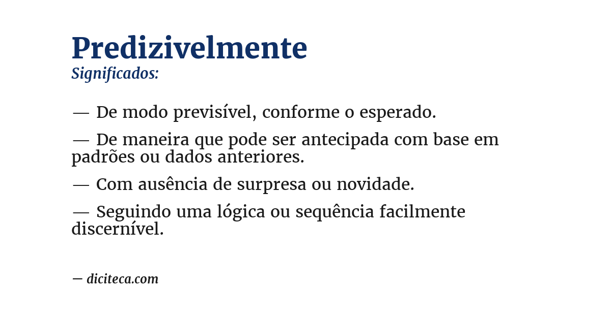 Significado de predizivelmente