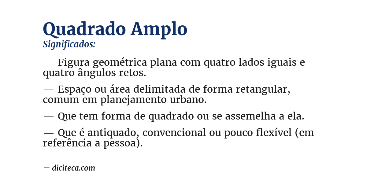 Significado de quadrado amplo