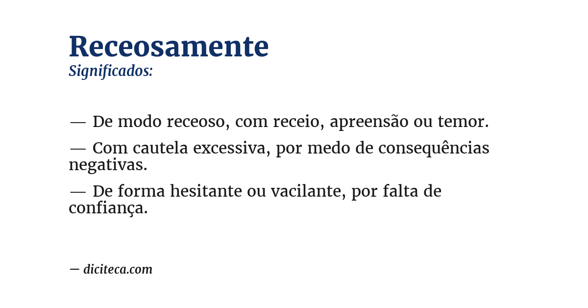 Significado de receosamente