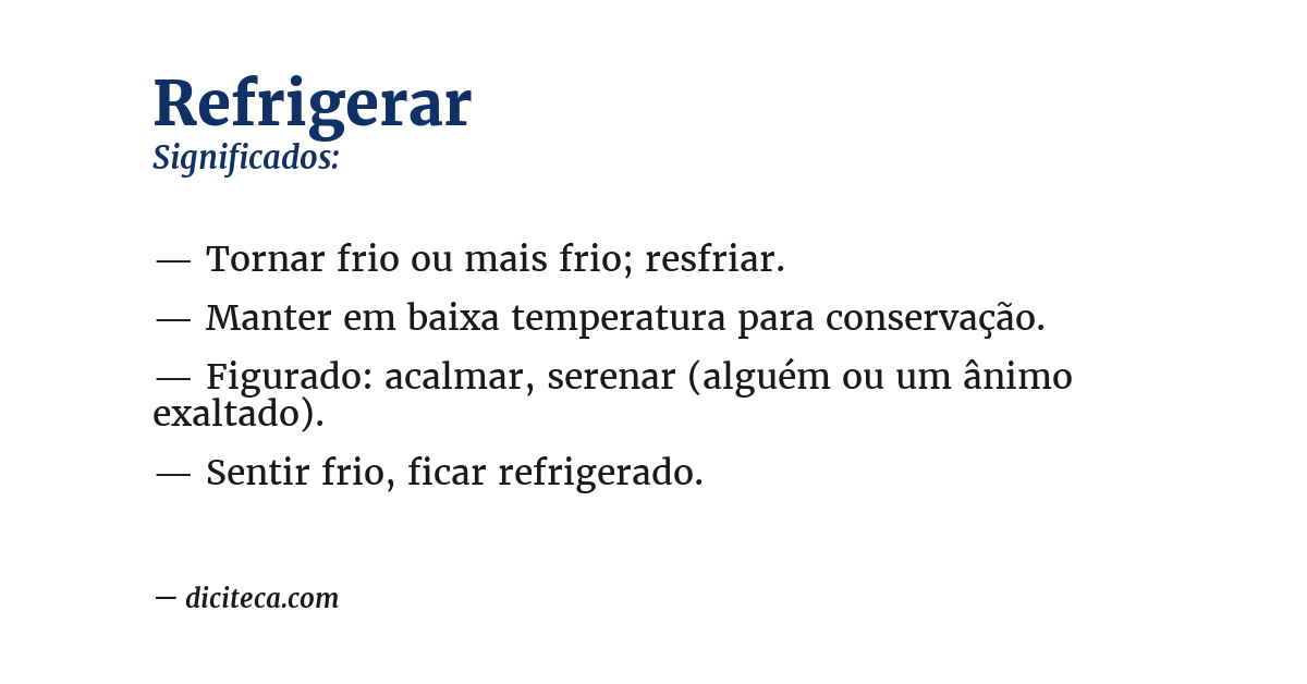 Significado de refrigerar