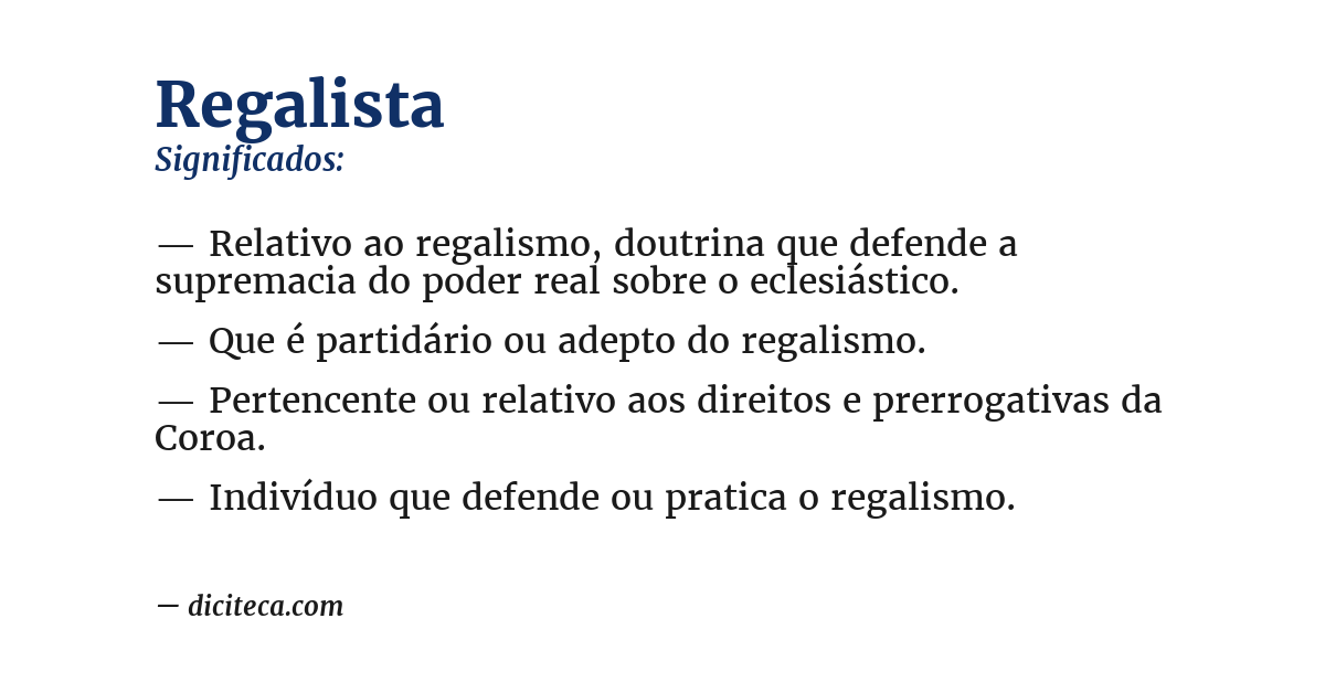 Significado de regalista