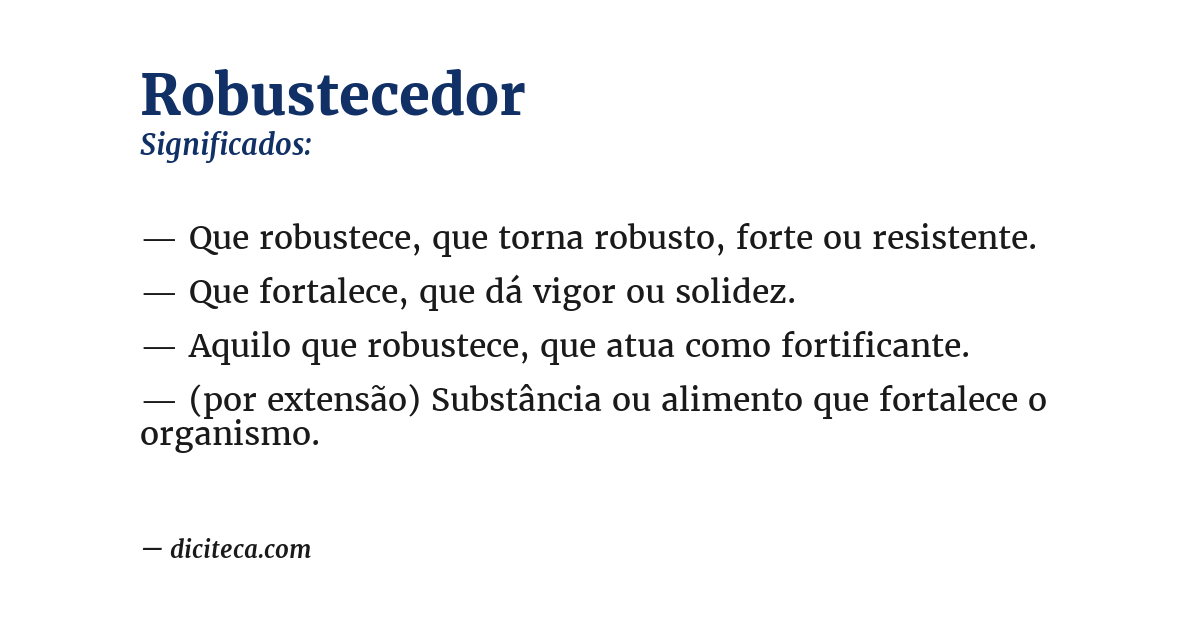 Significado de robustecedor