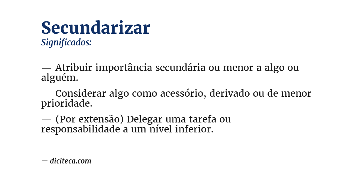 Significado de secundarizar