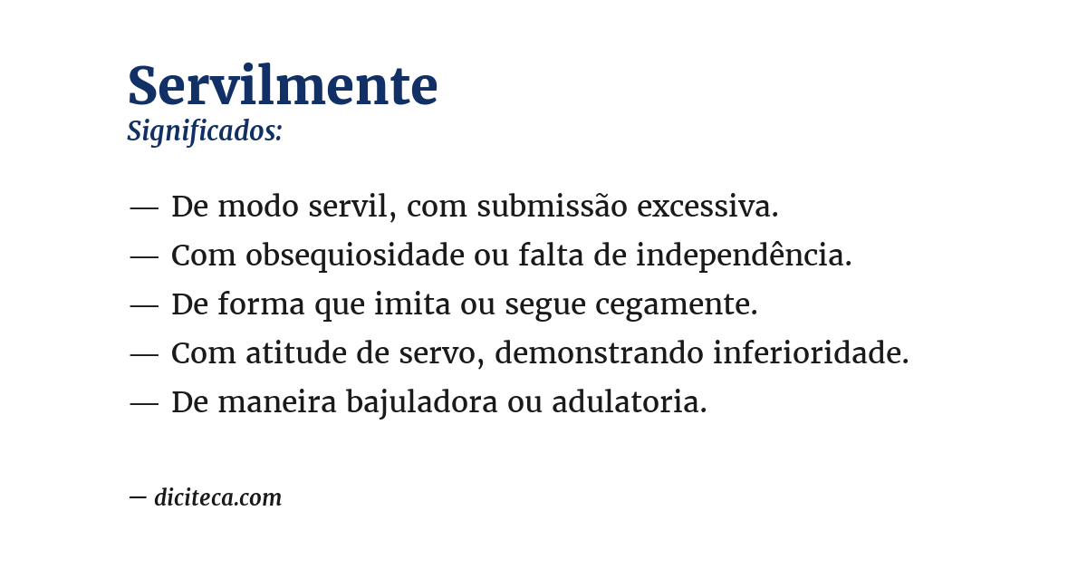 Significado de servilmente