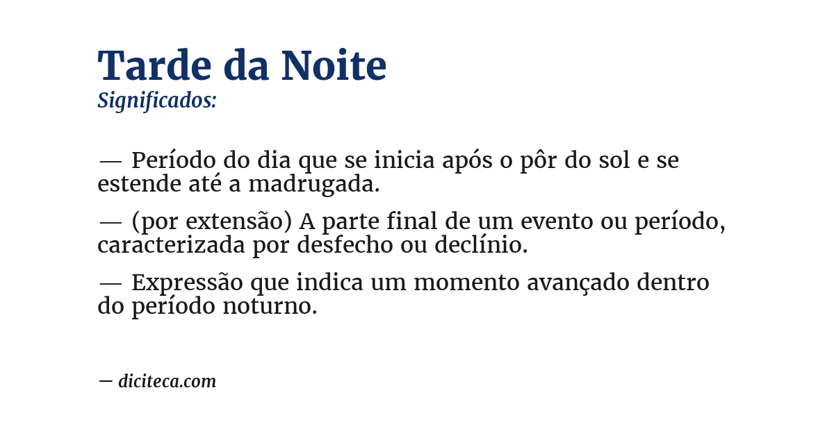 Significado de tarde da noite