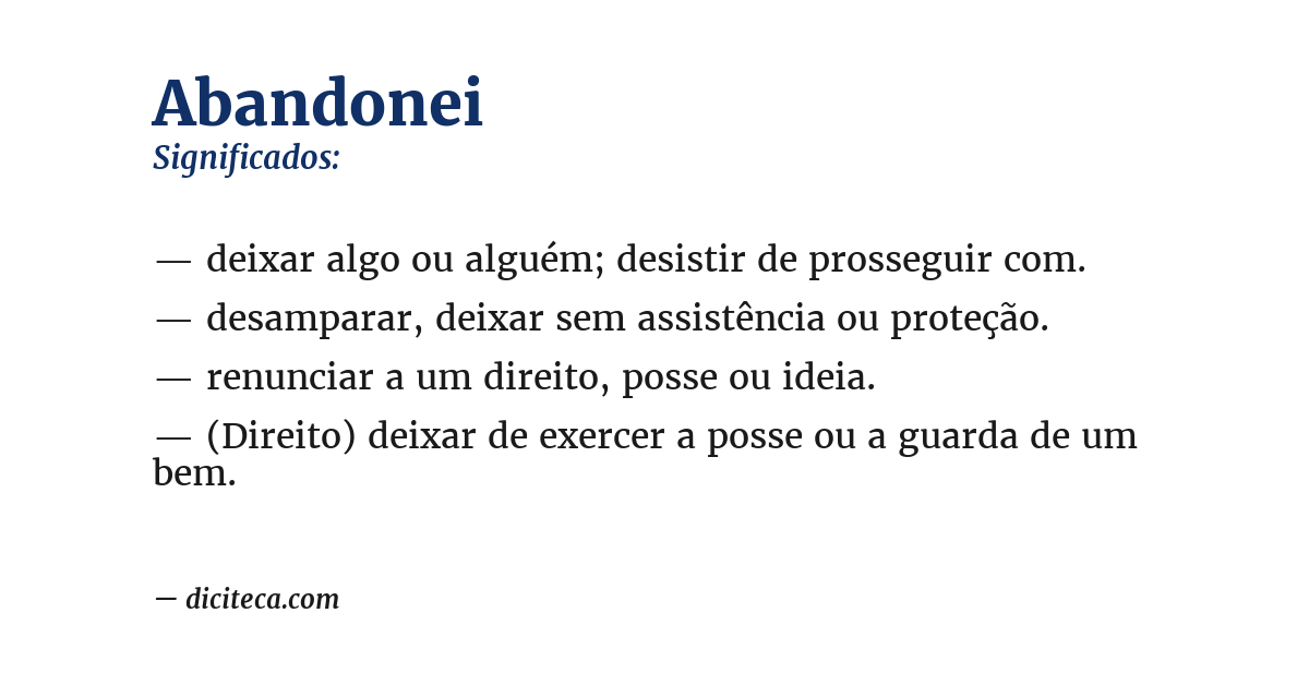 Significado de abandonei