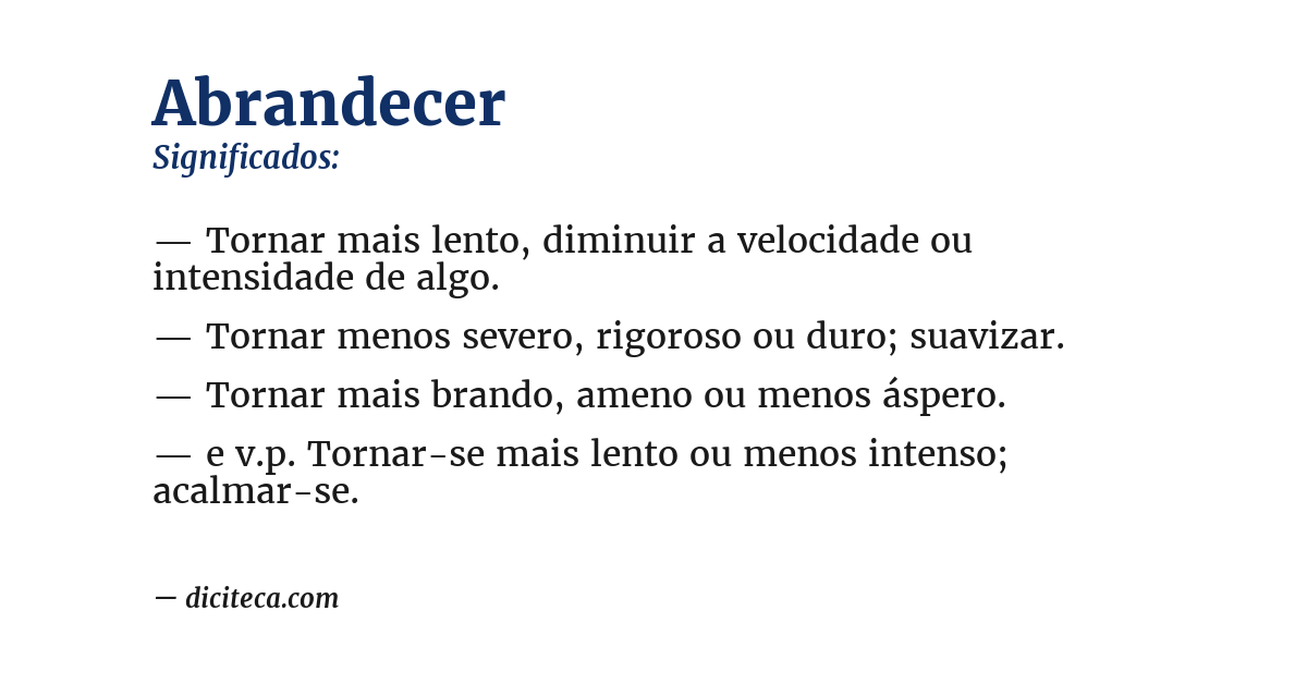 Significado de abrandecer