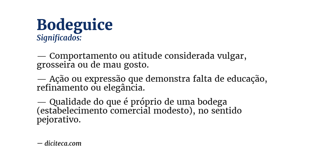 Significado de bodeguice