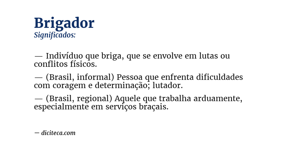 Significado de brigador
