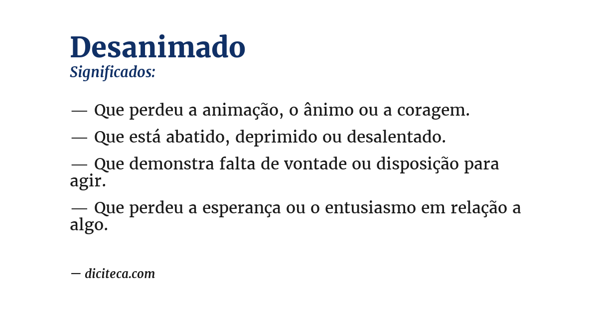 Significado de desanimado